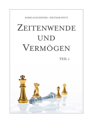 cover image of Zeitenwende und Vermögen. Chancen · Entscheidungen · Lebensqualität. Teil 1